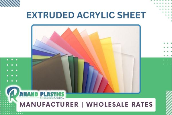 extruded acrylic sheet